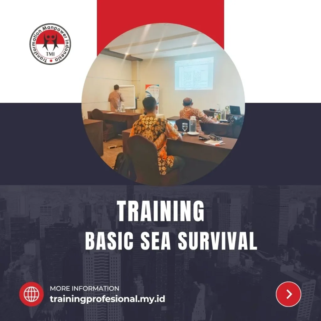 TRAINING BASIC SEA SURVIVAL training pelaut offshore